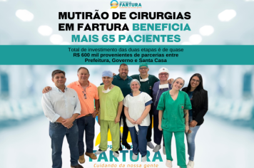 Mutirão de Cirurgias em Fartura beneficia mais 65 pacientes