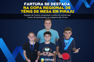 Fartura se destaca na Copa Regional de Tênis de Mesa em Piraju