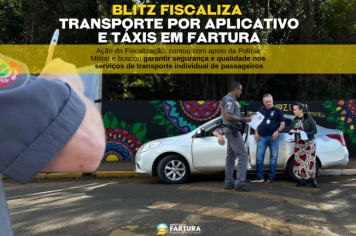 Blitz conjunta fiscaliza transporte por aplicativo e táxis em Fartura