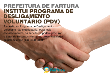 Prefeitura de Fartura institui Programa de Desligamento Voluntário (PDV)
