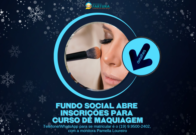 Fundo Social abre inscrições para Curso de Maquiagem