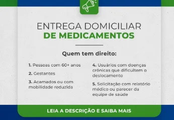 Prefeitura incia o programa Remédio em Casa – Mais cuidado e praticidade para a população!