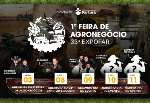 Fartura lança 1ª Feira de Agronegócio e 33ª Expofar com shows de Leonardo, Rio Negro & Solimões e Menos é Mais